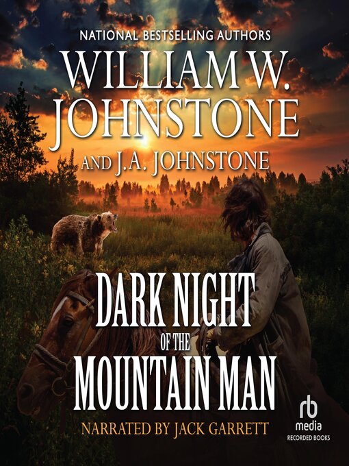 Title details for Dark Night of the Mountain Man by William W. Johnstone - Available